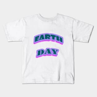 Earth Day Kids T-Shirt